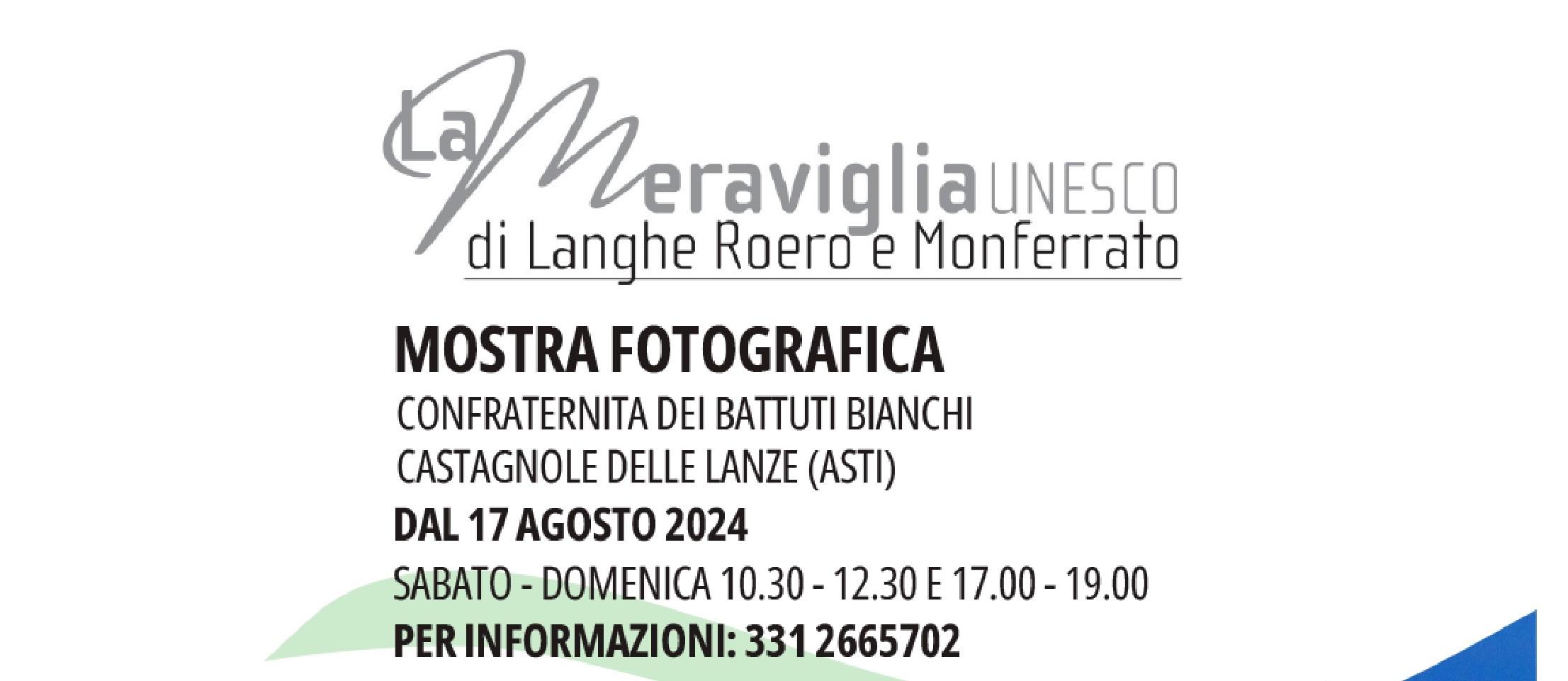 Inaugurazione Mostra fotografica “La Meraviglia Unesco di Langhe Roero e Monferrato”