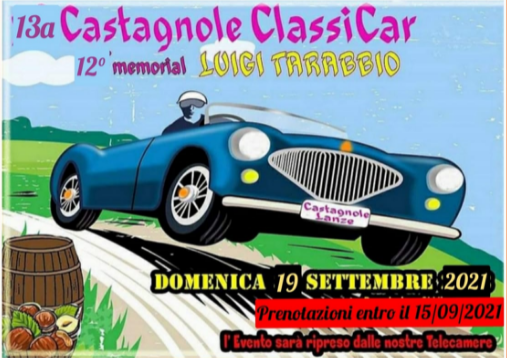 Castagnole delle Lanze | Castagnole ClassiCar + memorial Luigi Tarabbio - edizione 2021